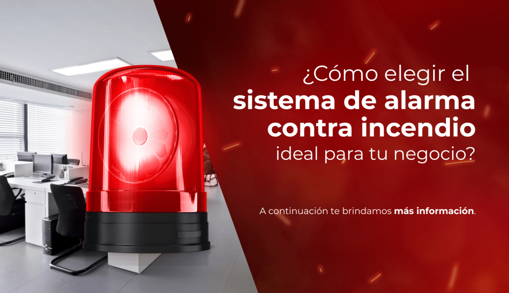 ¿Cómo elegir el sistema de alarma contra incendio ideal para tu negocio?